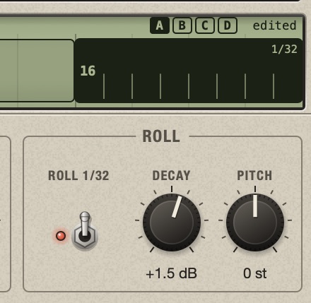Block 16 rolled at 1/32: eight ticks and the rate on the block; under it the Roll group with the switch up, the label ROLL 1/32, Decay at +1.5 dB and Pitch at 0